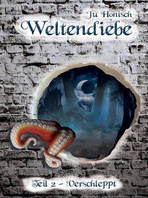 cover image of Weltendiebe--Teil 2